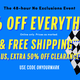 40% off everything, extra 50% off clearance, free shipping